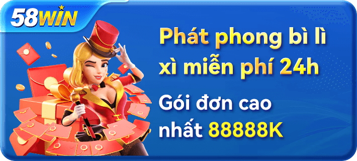 58Win – Trang Chủ 58Win.com Link Chuẩn Không Chặn T10 9 uu dai 58win 1 min